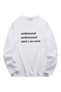 Antisocial Sweatshirt