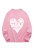 More Love Sweatshirt