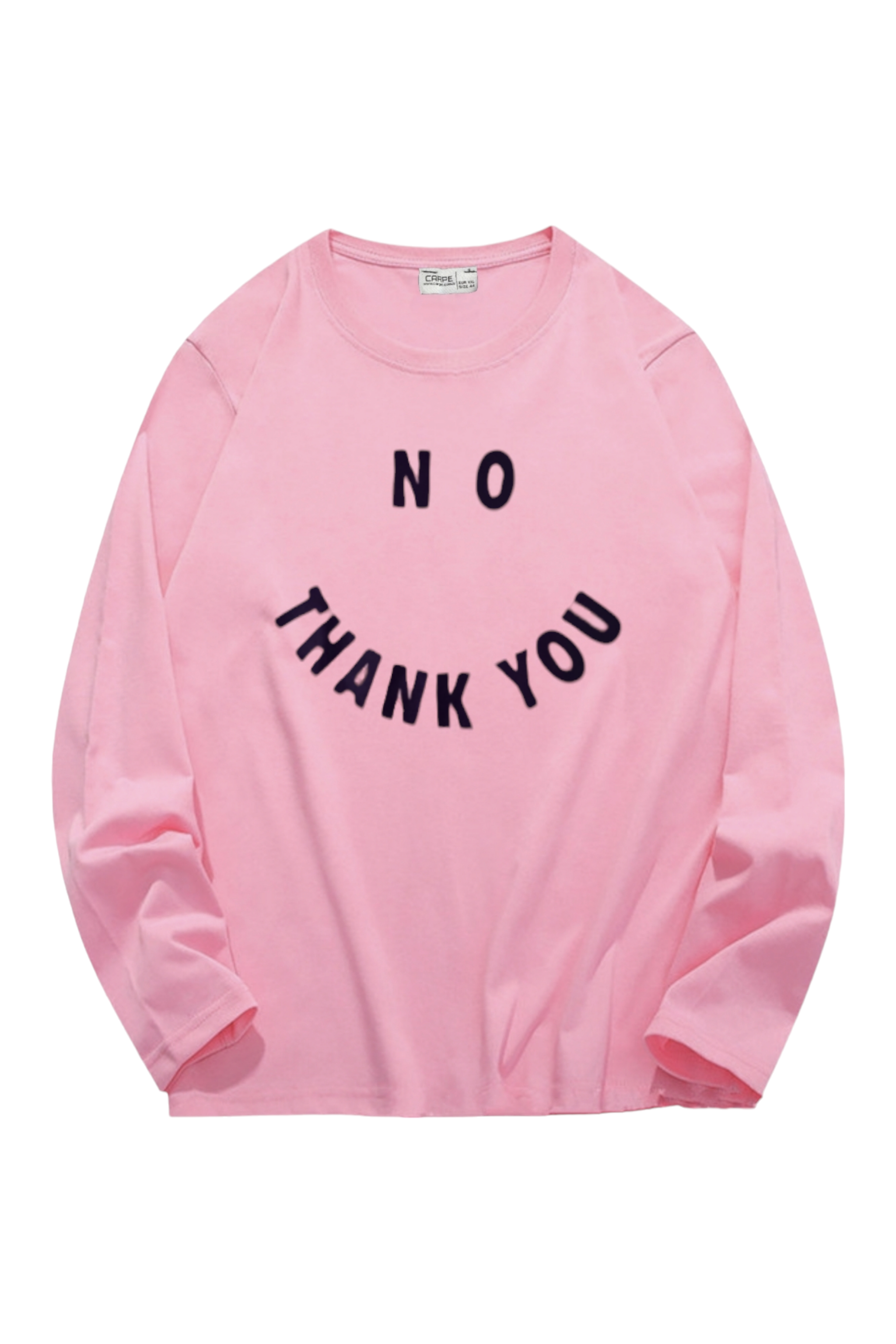 No Thank You Sweatshirt