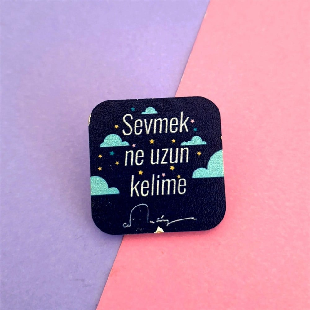 Sevmek Ne Uzun Kelime Rozet